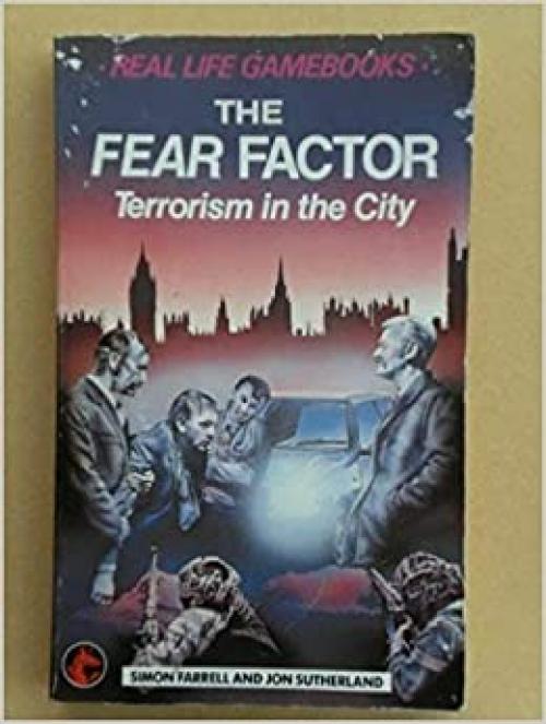  The Fear Factor (Dragon Real Life Game Books) 