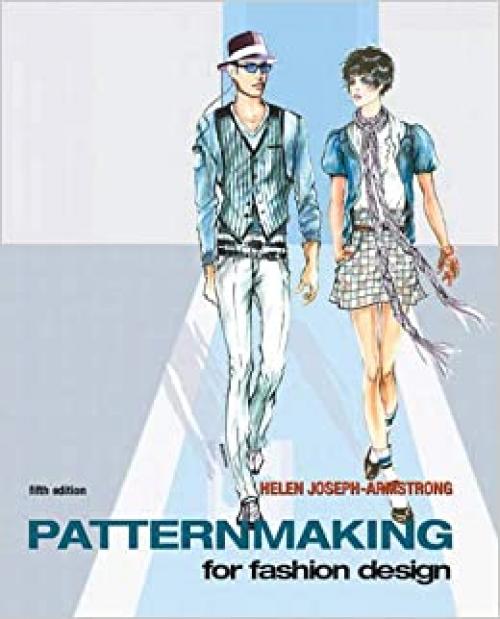  Patternmaking for Fashion Design 