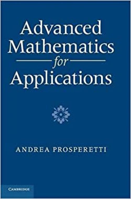  Advanced Mathematics for Applications 