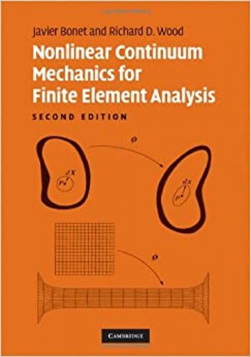  Nonlinear Continuum Mechanics for Finite Element Analysis 