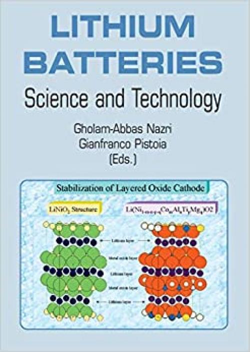  Lithium Batteries: Science and Technology 