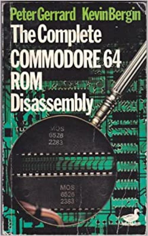  Complete Commodore ROM Disassembly 