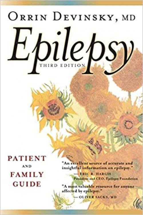  Epilepsy: A Patient and Family Guide 