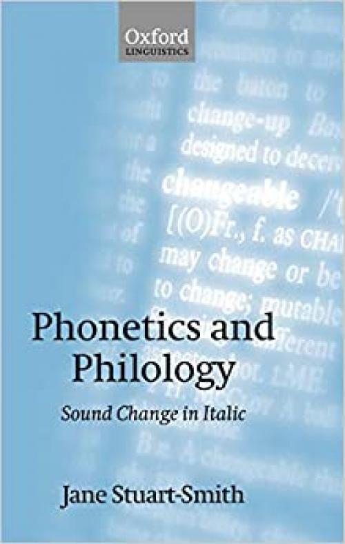  Phonetics and Philology: Sound Change in Italic 