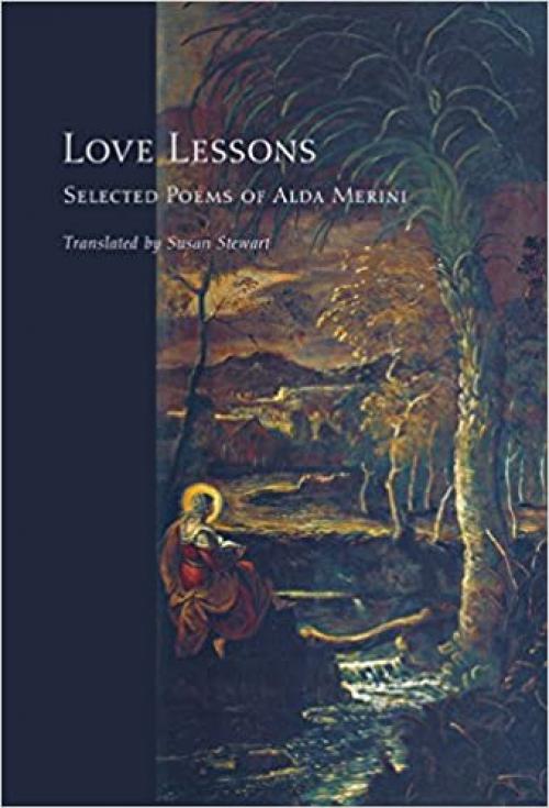  Love Lessons: Selected Poems of Alda Merini (Facing Pages) 