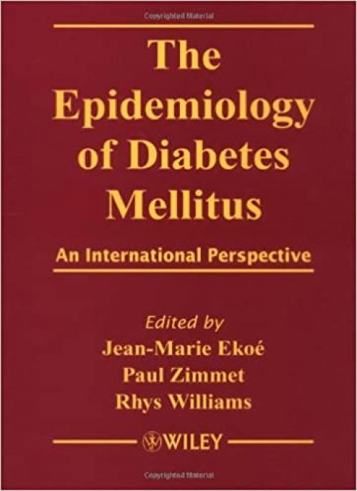  The Epidemiology of Diabetes Mellitus: An International Perspective 