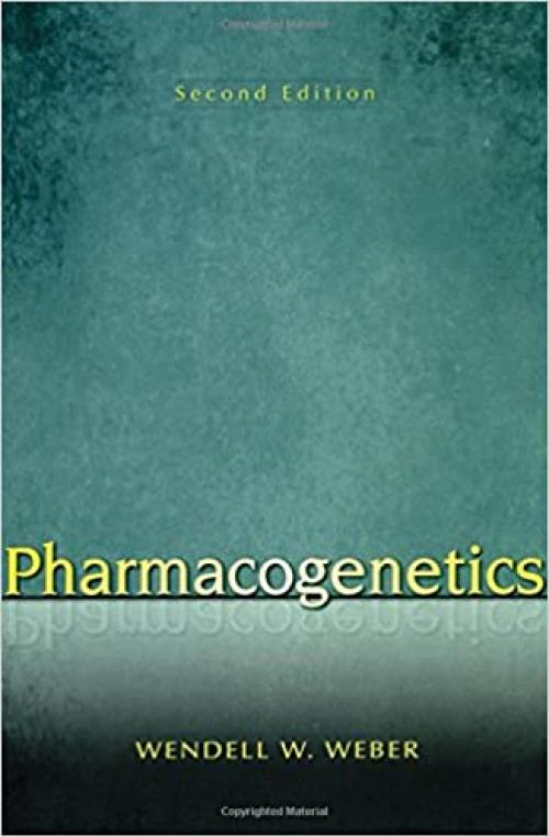  Pharmacogenetics (Oxford Monographs on Medical Genetics) 