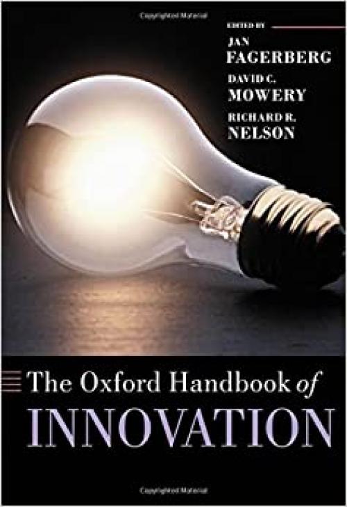  The Oxford Handbook of Innovation (Oxford Handbooks) 