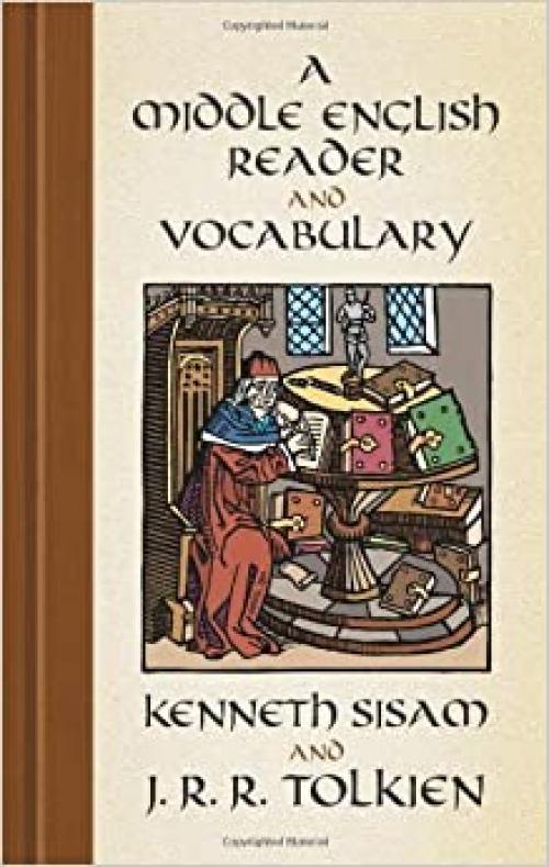  A Middle English Reader and Vocabulary 