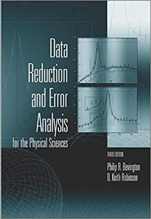  Data Reduction and Error Analysis for the Physical Sciences 