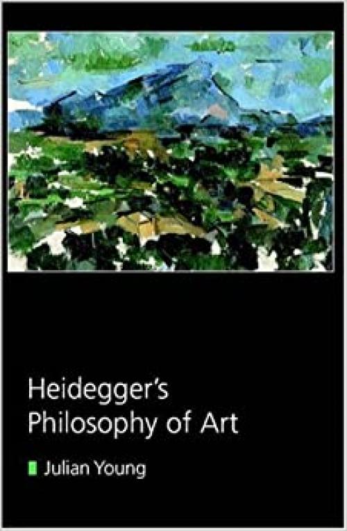  Heidegger's Philosophy of Art 