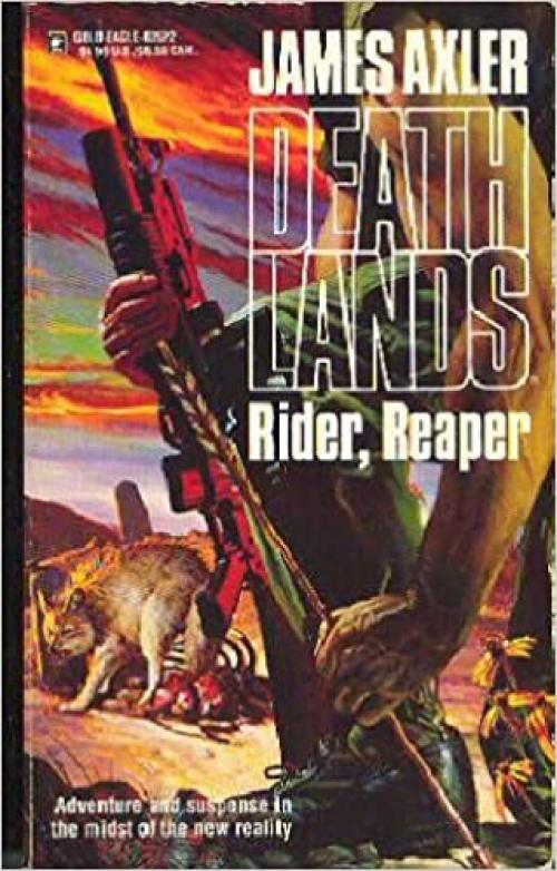  Rider, Reaper (Deathlands No 22) 