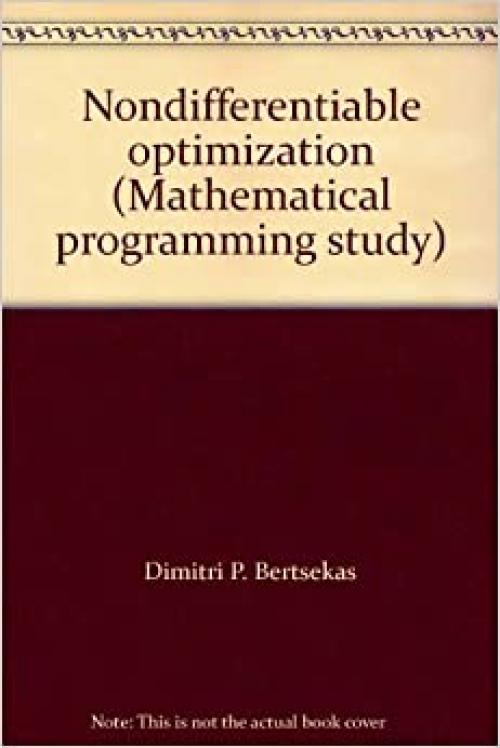  Nondifferentiable optimization (Mathematical programming study) 