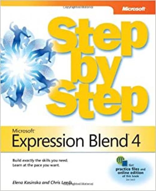  Microsoft® Expression Blend® 4 Step by Step (Step by Step Developer) 