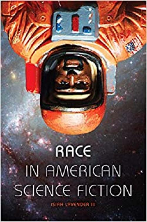  Race in American Science Fiction 