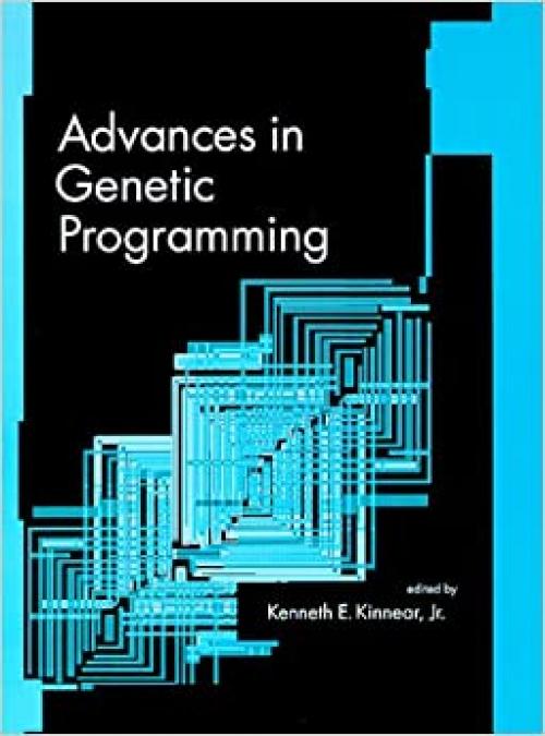  Advances in Genetic Programming (Complex Adaptive Systems) 