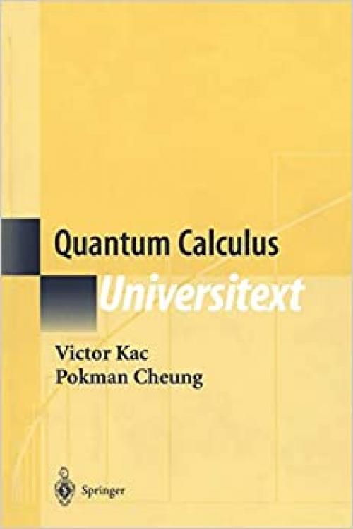  Quantum Calculus (Universitext) 