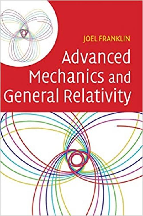  Advanced Mechanics and General Relativity 