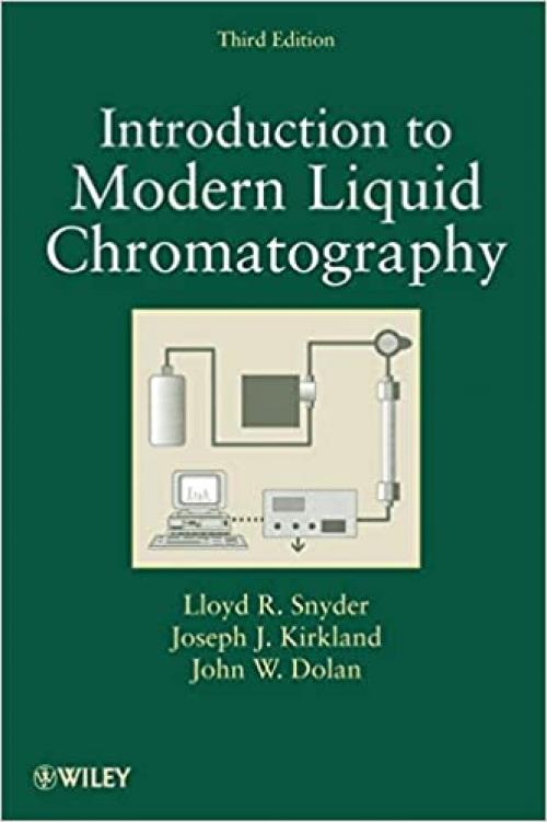  Introduction to Modern Liquid Chromatography 