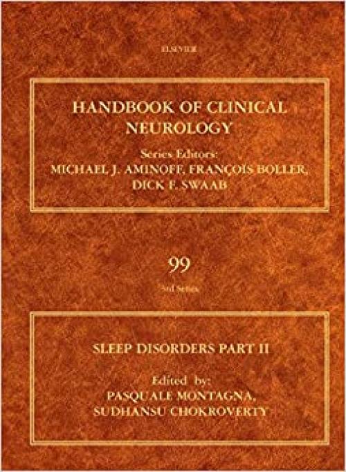  Sleep Disorders Part II (Volume 99) (Handbook of Clinical Neurology, Volume 99) 