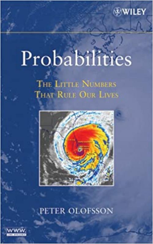  Probabilities: The Little Numbers That Rule Our Lives 