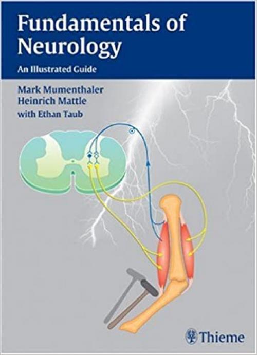  Fundamentals of Neurology: An Illustrated Guide 