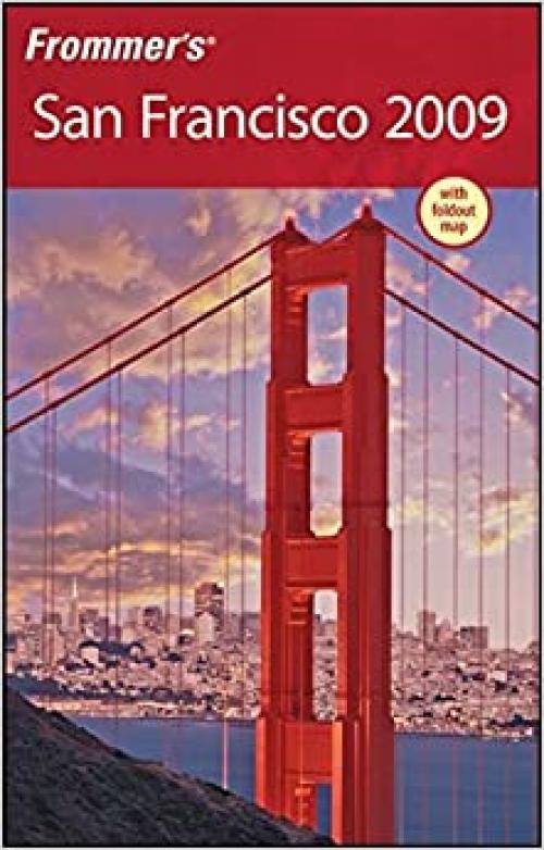 Frommer's San Francisco 2009 (Frommer's Complete Guides) 