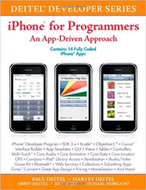  iPhone for Programmers: An App-Driven Approach (Deitel Developer Series) 