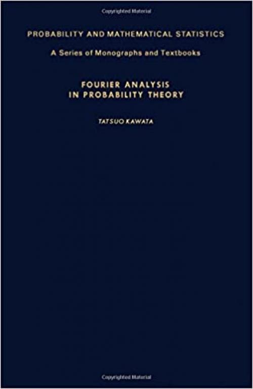  Fourier analysis in probability theory (Probability and mathematical statistics) 