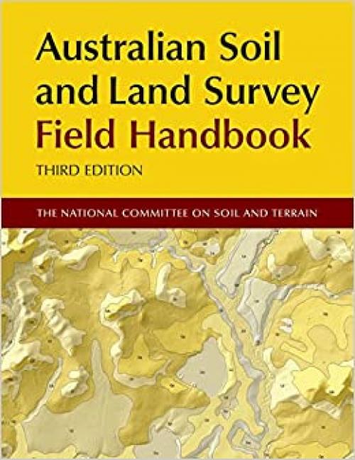  Australian Soil and Land Survey Field Handbook (Soil Science) 