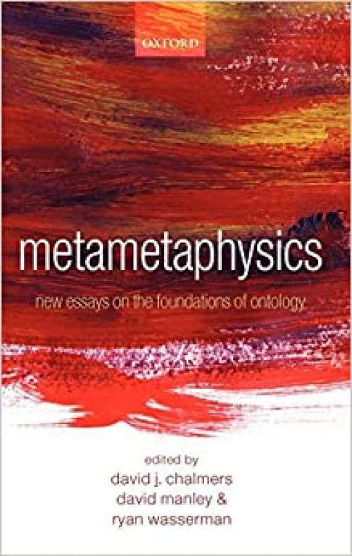  Metametaphysics: New Essays on the Foundations of Ontology 