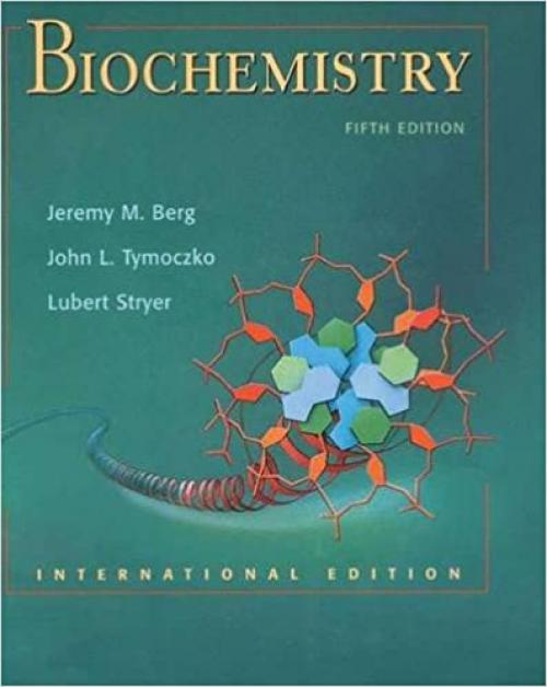  Biochemistry, Fifth Edition: International Version (hardcover) 