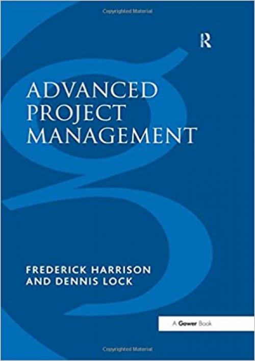  Advanced Project Management: A Structured Approach 