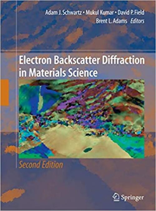  Electron Backscatter Diffraction in Materials Science 