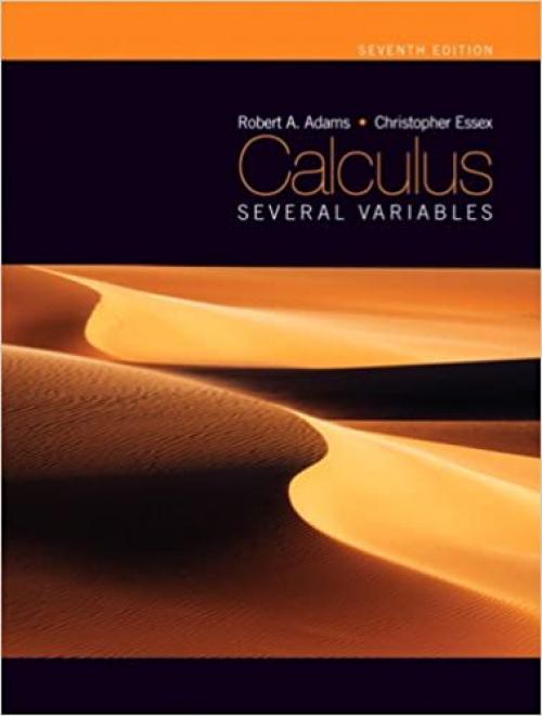  Calculus: Several Variables, Seventh Edition (7th Edition) 