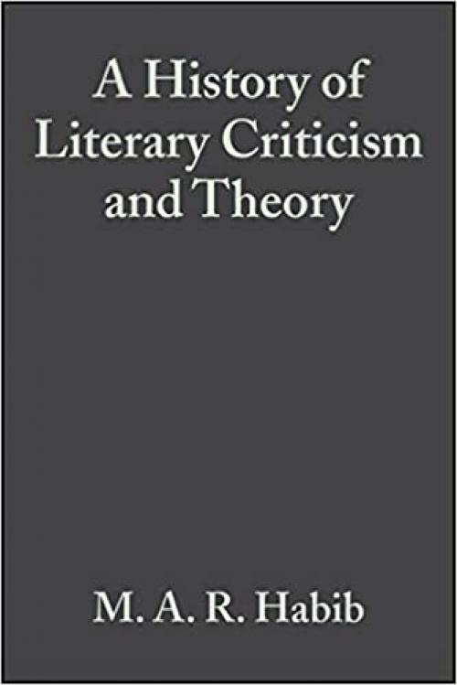  A History of Literary Criticism: From Plato to the Present 