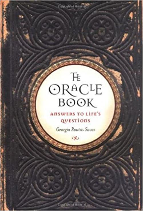  The Oracle Book: Answers to Life's Questions 