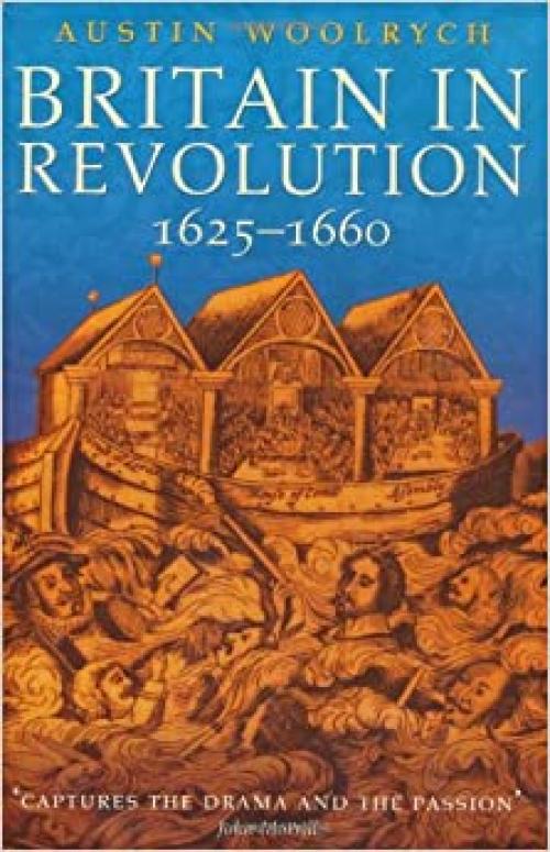  Britain in Revolution: 1625-1660 