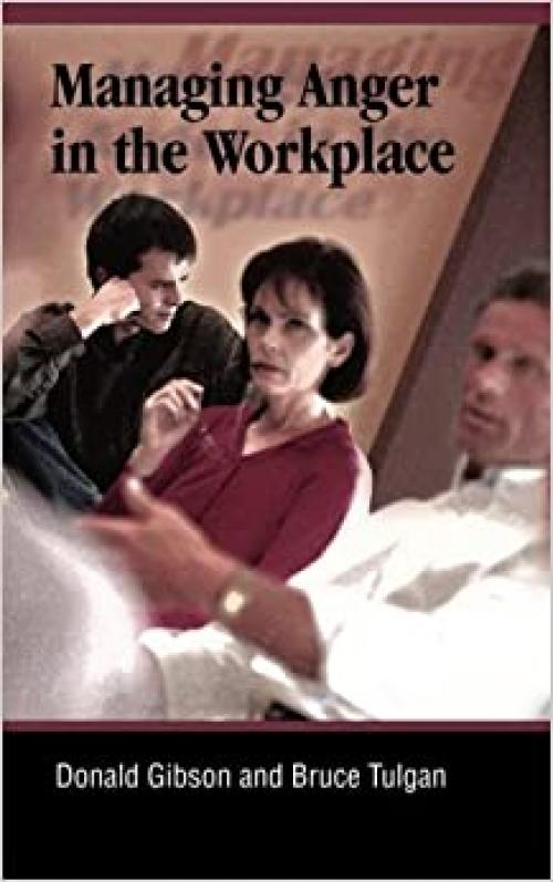  Managing Anger In The Workplace (Manager's Pocket Guide Series) 