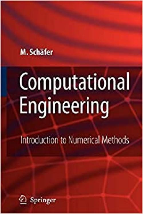  Computational Engineering - Introduction to Numerical Methods 