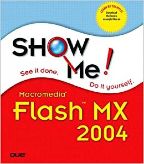  Show Me Macromedia Flash MX 2004 