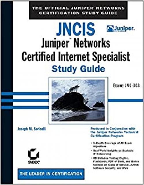  Jncis: Juniper Networks Certified Internet Specialist: Study Guide (Study Guides (Sybex)) 