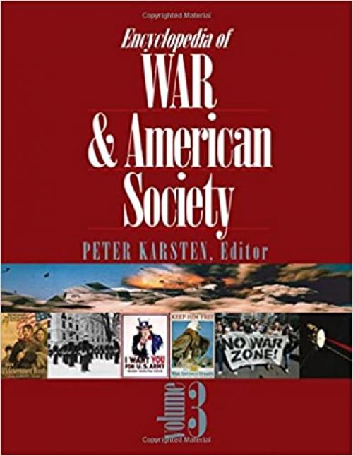  Encyclopedia of War and American Society (3-Volume Set) 