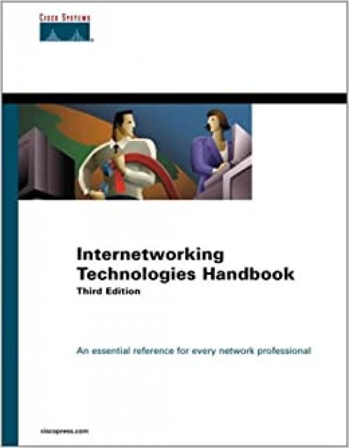  Internetworking Technologies Handbook (3rd Edition) 