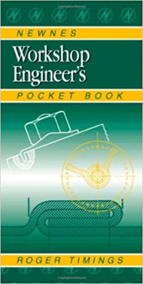  Newnes Workshop Engineer's Pocket Book (Newnes Pocket Books) 