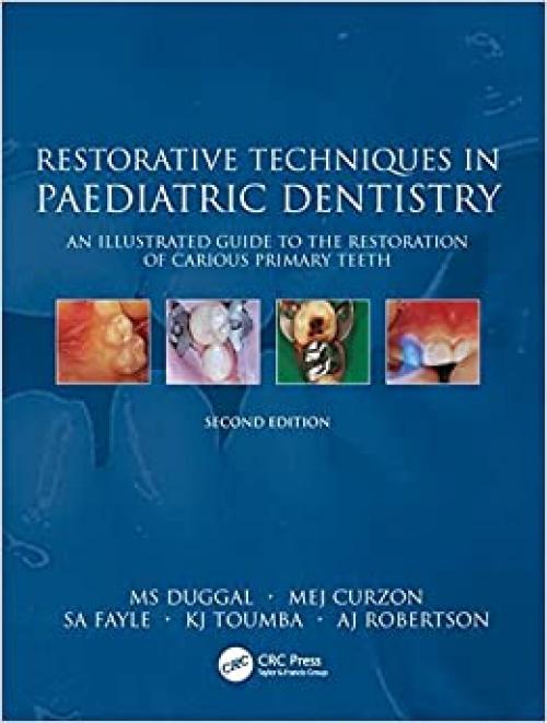  Restorative Techniques in Paediatric Dentistry 