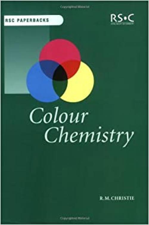  Colour Chemistry (RSC Paperbacks) 