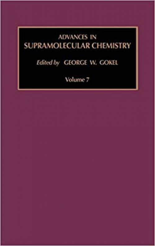  Advances in Supramolecular Chemistry (Volume 7) 