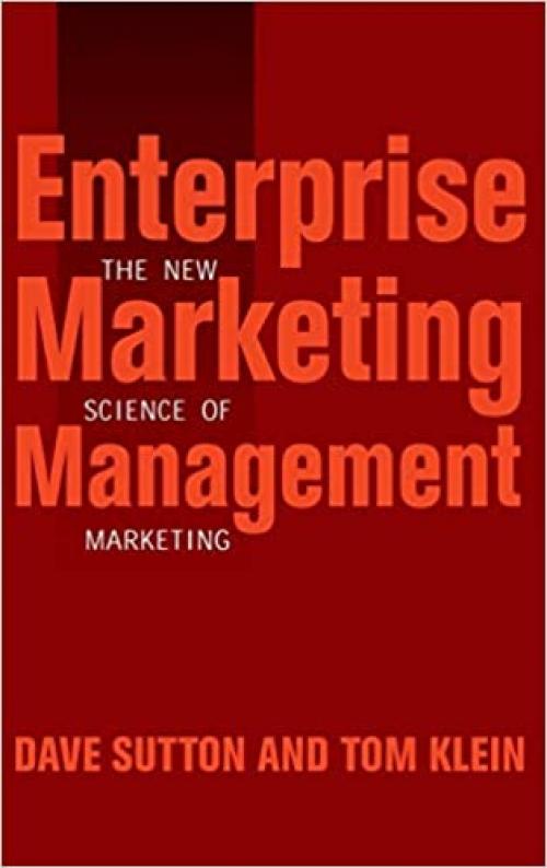  Enterprise Marketing Management: The New Science of Marketing 