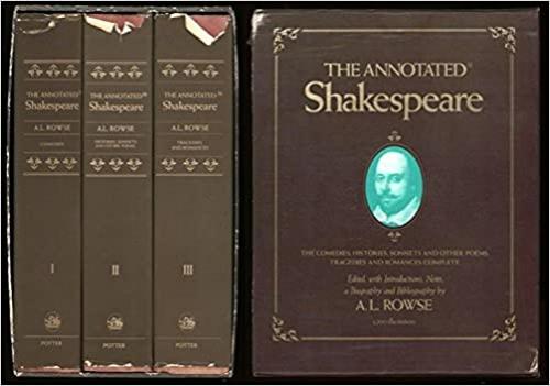  The Annotated Shakespeare (Three Volumes in One): The Comedies, The Histories, Sonnets and Other Poems, The Tragedies and Romances 